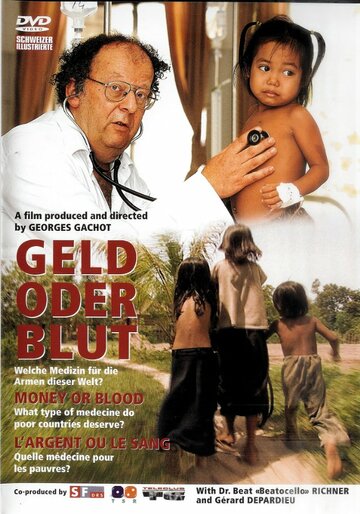 Geld oder Blut (2004)
