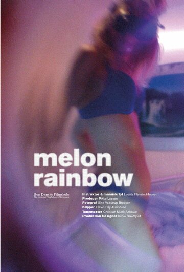 Melon Rainbow (2015)