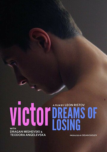 Victor Dreams of Losing (2018)