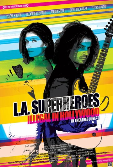 L.A. Superheroes (2013)